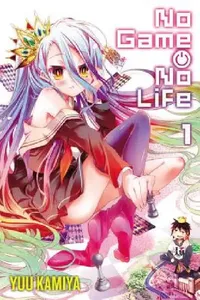 Buy No Game No Life, Vol. 1 (Light Novel) (English, Yuu Kamiya) — BookShops.in