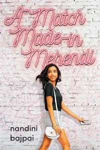 Buy A Match Made in Mehendi (English, Nandini Bajpai) — BookShops.in