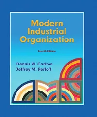 Buy Modern Industrial Organization (English, Dennis Carlton | Jeffrey Perloff) — BookShops.in