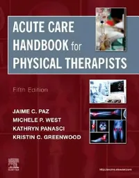 Buy Acute Care Handbook for Physical Therapists (English, Jaime C. Paz | Michele P. West) — BookShops.in