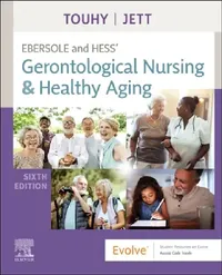 Buy Ebersole and Hess' Gerontological Nursing & Healthy Aging (English, Theris A. Touhy | Kathleen F. Jett) — BookShops.in