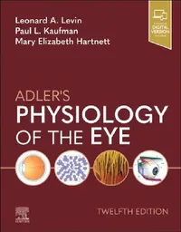 Buy Adler's Physiology of the Eye (English, Leonard A. Levin | Paul L. Kaufman | Mary Elizabeth Hartnett) — BookShops.in