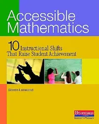 Buy Accessible Mathematics (English, Steven Leinwand) — BookShops.in