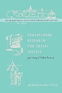 Buy Educational Research for Social Justice (English, Morwenna Griffiths | Dawn Griffiths) — BookShops.in