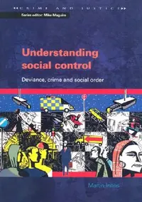 Buy Understanding Social Control (English, Martin Innes) — BookShops.in