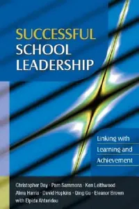 Buy Successful School Leadership (English, Christopher Day | Pam Sammons | Ken Leithwood) — BookShops.in