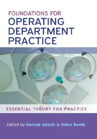Buy Foundations for Operating Department Practice (English, Hannah Abbott) — BookShops.in