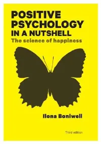 Buy Positive Psychology in a Nutshell (English, Ilona Boniwell) — BookShops.in
