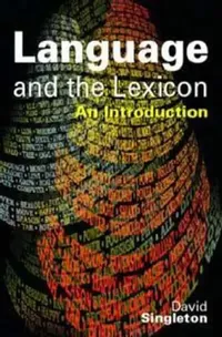 Buy Language and the Lexicon (English, David Singleton) — BookShops.in