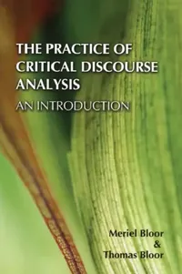 Buy The Practice of Critical Discourse Analysis (English, Meriel Bloor | Thomas Bloor) — BookShops.in