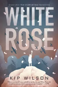 Buy White Rose (English, Kip Wilson) — BookShops.in
