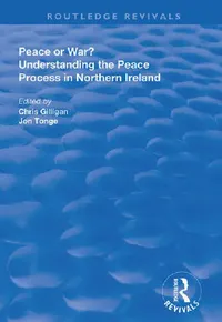 Buy Peace or War? (English, Gilligan Chris | Jonathan Tonge) — BookShops.in