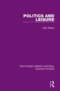 Buy Politics and Leisure (English, Wilson John) — BookShops.in