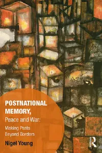 Buy Postnational Memory, Peace and War (English, Young Nigel) — BookShops.in