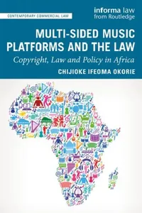 Buy Multi-Sided Music Platforms and the Law (English, Okorie Chijioke Ifeoma) — BookShops.in