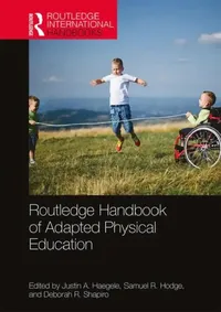 Buy Routledge Handbook of Adapted Physical Education (English, Haegele Justin | Samuel Hodge | Deborah Shapiro) — BookShops.in