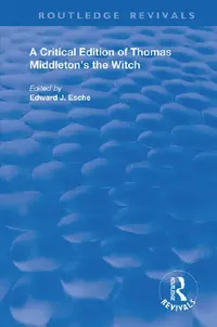 Buy Thomas Middleton's the Witch (English, Middleton Thomas | Edward J. Esche) — BookShops.in