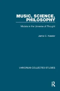 Buy Music, Science, Philosophy (English, Jamie C. Kassler) — BookShops.in