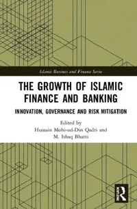 Buy The Growth of Islamic Finance and Banking (English, Qadri Hussain | M. Ishaq Bhatti) — BookShops.in