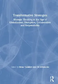 Buy Transformative Strategies (English, Tjemkes Brian | Oli Mihalache) — BookShops.in