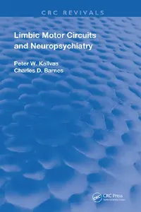 Buy Limbic Motor Circuits and Neuropsychiatry (English, Peter W. Kalivas | Charles D. Barnes) — BookShops.in