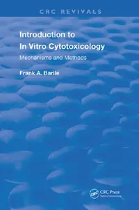 Buy Introduction to In Vitro Cytotoxicology (English, Frank A. Barile) — BookShops.in