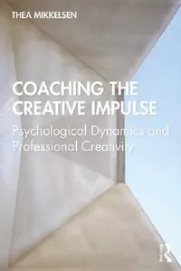 Buy Coaching the Creative Impulse (English, Mikkelsen Thea) — BookShops.in