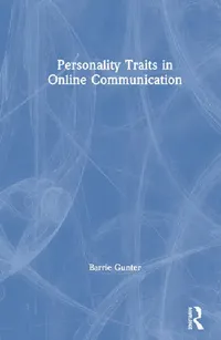 Buy Personality Traits in Online Communication (English, Gunter Barrie) — BookShops.in