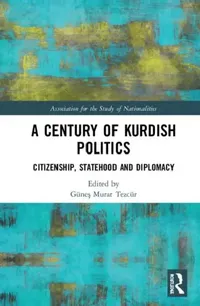 Buy A Century of Kurdish Politics (English, Tezcür Günes Murat) — BookShops.in