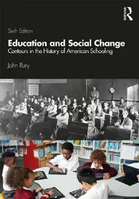 Buy Education and Social Change (English, John L. Rury) — BookShops.in