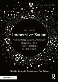 Buy Immersive Sound Volume II (English, Agnieszka Roginska | Paul Geluso) — BookShops.in