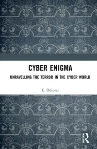 Buy Cyber Enigma (English, E. Dilipraj) — BookShops.in