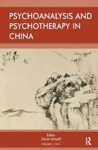 Buy Psychoanalysis and Psychotherapy in China (English, E. Scharff David) — BookShops.in