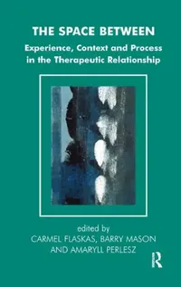 Buy The Space Between (English, Flaskas Carmel | Barry Mason | Amaryll Perlesz) — BookShops.in