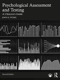 Buy Psychological Assessment and Testing (English, John M. Spores) — BookShops.in