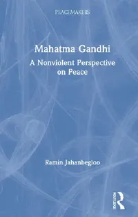 Buy Mahatma Gandhi (English, Jahanbegloo Ramin) — BookShops.in