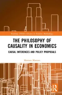 Buy The Philosophy of Causality in Economics (English, Maziarz Mariusz) — BookShops.in