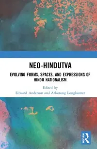 Buy Neo-Hindutva (English, Anderson Edward | Arkotong Longkumer) — BookShops.in