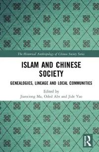 Buy Islam and Chinese Society (English, Ma Jianxiong | Oded Abt | Jide Yao) — BookShops.in