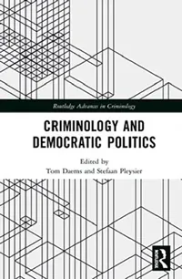 Buy Criminology and Democratic Politics (English, Daems Tom | Stefaan Pleysier) — BookShops.in