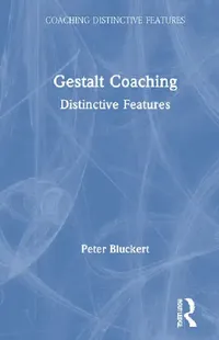 Buy Gestalt Coaching (English, Bluckert Peter) — BookShops.in