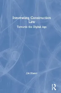 Buy Innovating Construction Law (English, Mason Jim) — BookShops.in