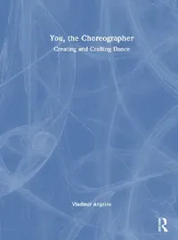 Buy You, the Choreographer (English, Angelov Vladimir) — BookShops.in