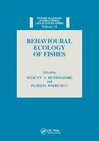 Buy Behavioural Ecology of Fishes (English, Felicity Anne Huntingford) — BookShops.in