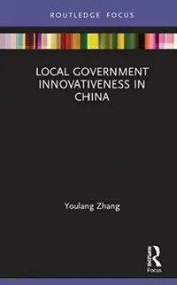 Buy Local Government Innovativeness in China (English, Zhang Youlang) — BookShops.in