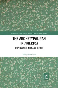 Buy The Archetypal Pan in America (English, Sukey Fontelieu) — BookShops.in
