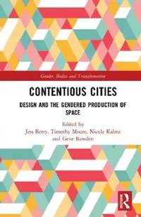 Buy Contentious Cities (English, Berry Jess | Timothy Moore | Nicole Kalms) — BookShops.in