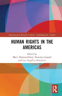 Buy Human Rights in the Americas (English, Herrera-Sobek María | Francisco Lomelí | Luz Angélica Kirschner) — BookShops.in