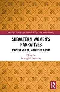 Buy Subaltern Women's Narratives (English, Bonnerjee Samraghni) — BookShops.in