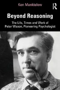 Buy Beyond Reasoning (English, Ken Manktelow) — BookShops.in